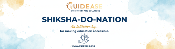 thumbnail SHIKSHA-DO-NATION BY GUIDEASE